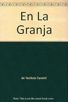Paperback En La Granja de Yanitzia Canetti Book