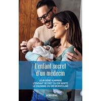 L'enfant secret d'un m&eacute;decin