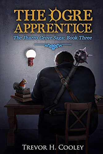 The Ogre Apprentice (The Bowl of Souls Series) (Volume 8)