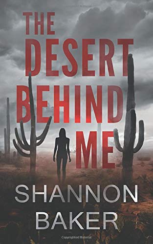 The Desert Behind Me 1095978063 Book Cover