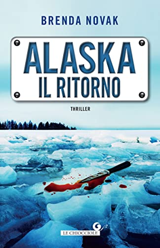 Alaska. Il ritorno (Evelyn Talbot Vol. 4)