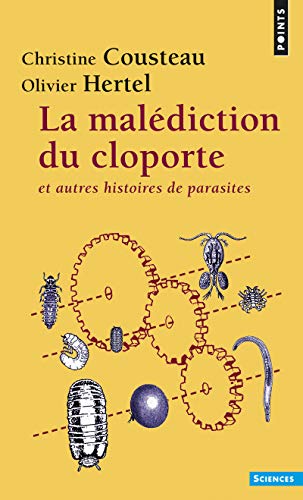 Télécharger La Malédiction du cloporte. et autres histoires de parasites PDF