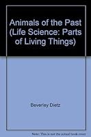 Animals of the Past 0618598316 Book Cover