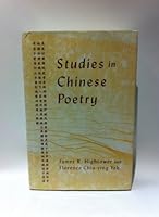 Studies in Chinese Poetry (Harvard-Yenching Institute Monograph Series) 0674847075 Book Cover