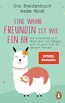Paperback Eine wahre Freundin ist wie ein BH [German] Book