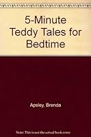 5-Minute Teddy Tales for Bedtime: Stories and Poems 0681007869 Book Cover