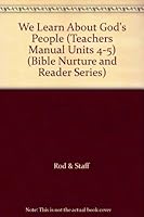 We Learn About God's People (Teachers Manual Units 4-5) (Bible Nurture and Reader Series) B000P104XM Book Cover