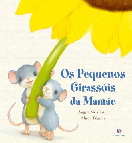 Os pequenos girassóis da mamãe
