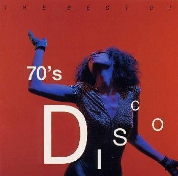 ベスト・オブ・70’sディスコ