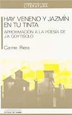 Hay Veneno Y Jazmín En Tu Tinta (AUTORES TEXTOS Y TEMAS LITERATURA)