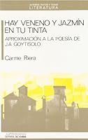 HAY VENENO Y JAZMiN EN TU TINTA (Spanish Edition) 8476583230 Book Cover