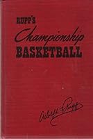 RuppÕs Championship Basketball for Player, Coach and Fan B001UFYI9S Book Cover