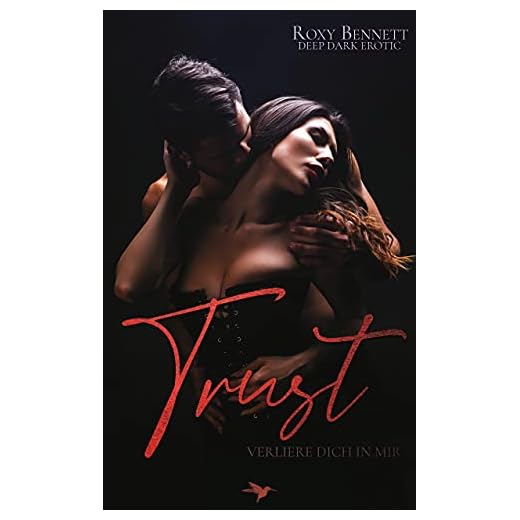 Trust: Verliere dich in mir (Legends Club – Deep Dark Erotic 1)