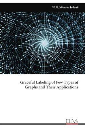 Graceful Labeling of Few Types of Graphs and Their Applications ...