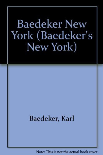 Baedeker New York (BAEDEKER'S NEW YORK) 088254859X Book Cover