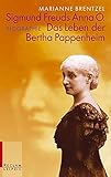 Cover zum Buch Sigmund Freuds Anna O. Das Leben der ...