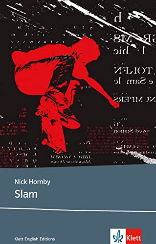  Slam: Schulausgabe für das Niveau B2, ab dem 6. Lernjahr. Ungekürzter englischer Originaltext mit Annotationen