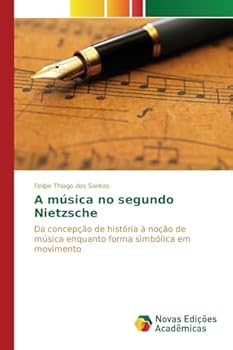 Paperback A música no segundo Nietzsche [Portuguese] Book