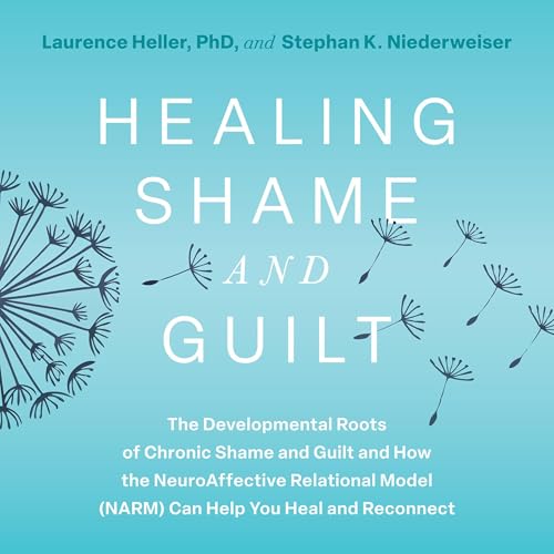 Page de couverture de Healing Shame and Guilt