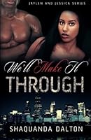 We'll Make It Through 1495374920 Book Cover