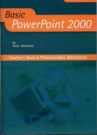 Preisvergleich Produktbild Basic PowerPoint 2000 Teacher's Book (Basic ICT)