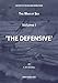 The War at Sea Volume I. The Defensive (HMSO Official History of WWII - Military Book 1)