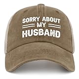 BEIXBE Sorry About My Husband Hat Trucker Hat Men Funny Mesh Cap for Summer Natural