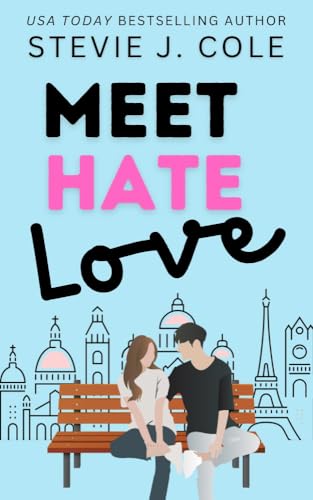 Meet Hate Love: An Enemies to Lovers Romantic Comedy