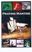 Praying Mantids: Keeping Aliens 0971912920 Book Cover