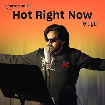 Hot Right Now Telugu