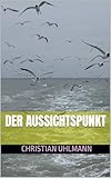 Der Aussichtspunkt