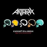 Caught In A Mosh (BBC In Concert - Donington Festival 22/8/87)