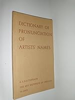 Dictionary of pronunciation of artists' names B0007G2LH2 Book Cover