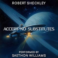 Accept No Substitutes cover art