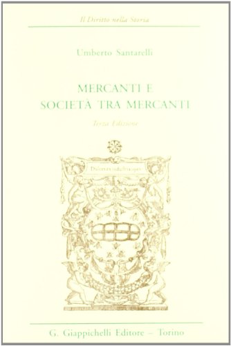 Mercanti e società tra mercanti