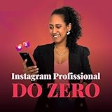  Instagram Profissional do Zero