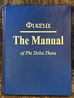 The Manual of Phi Delta Theta B0037MC72M Book Cover