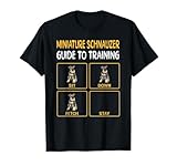 Funny Miniature Schnauzer Guide To Training Dog Obedience T-Shirt