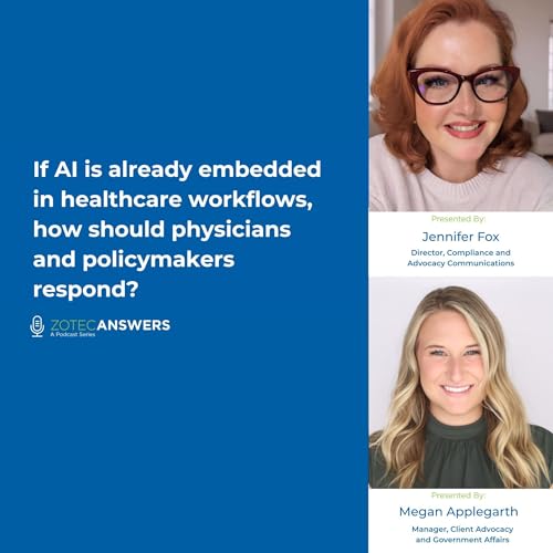 If AI is already embedded in healthcare workflows, how should physicians and policymakers respond?