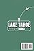 LAKE TAHOE TRAVEL GUIDE 2026: Discover Beaches, Alpine Trails, Ski Slopes & Scenic Drives with Ready-to-Use Itineraries for Emerald Bay, Incline Village, & Truckee