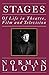 Stages of Life in Theatre, Film, and Television