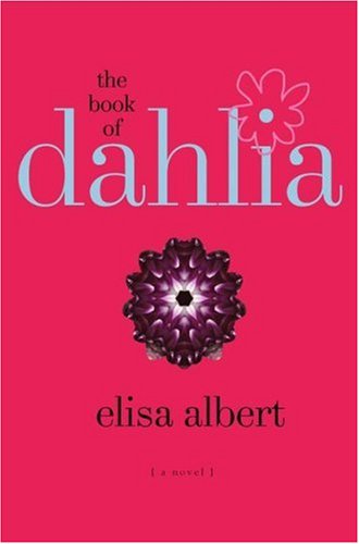 The Book of Dahlia: A Novel
