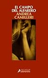 El campo del alfarero (Comisario Montalbano 17) (Spanish Edition)