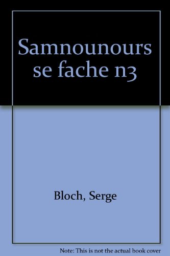 Samsam : SamNounours se fâche