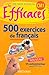 Les efficaces. Fran&Atilde;&sect;ais CM1, 500 exercices + autocorrecteur