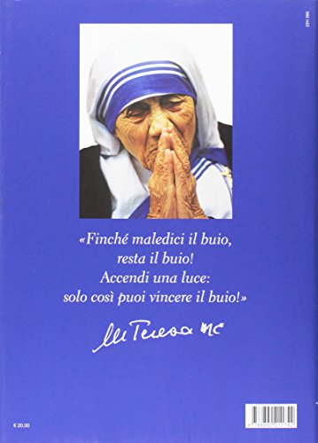 Ho Conosciuto Una Santa. Madre Teresa Di Calcutta - 2
