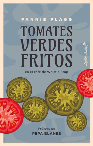 Portada de Tomates verdes fritos en el café de Whistle Stop
