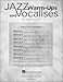 Jazz Warm-Ups and Vocalises Bk/Online Audio