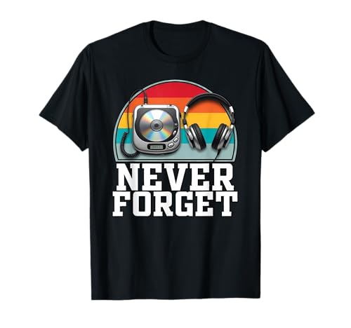 Never Forget Portable CD Players T-Shirt