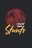 eastern bmx tires  BMX Stuntman I do my all own Stunts Fun Design Gift: 6x9 Notebook Logbook Dot Graph